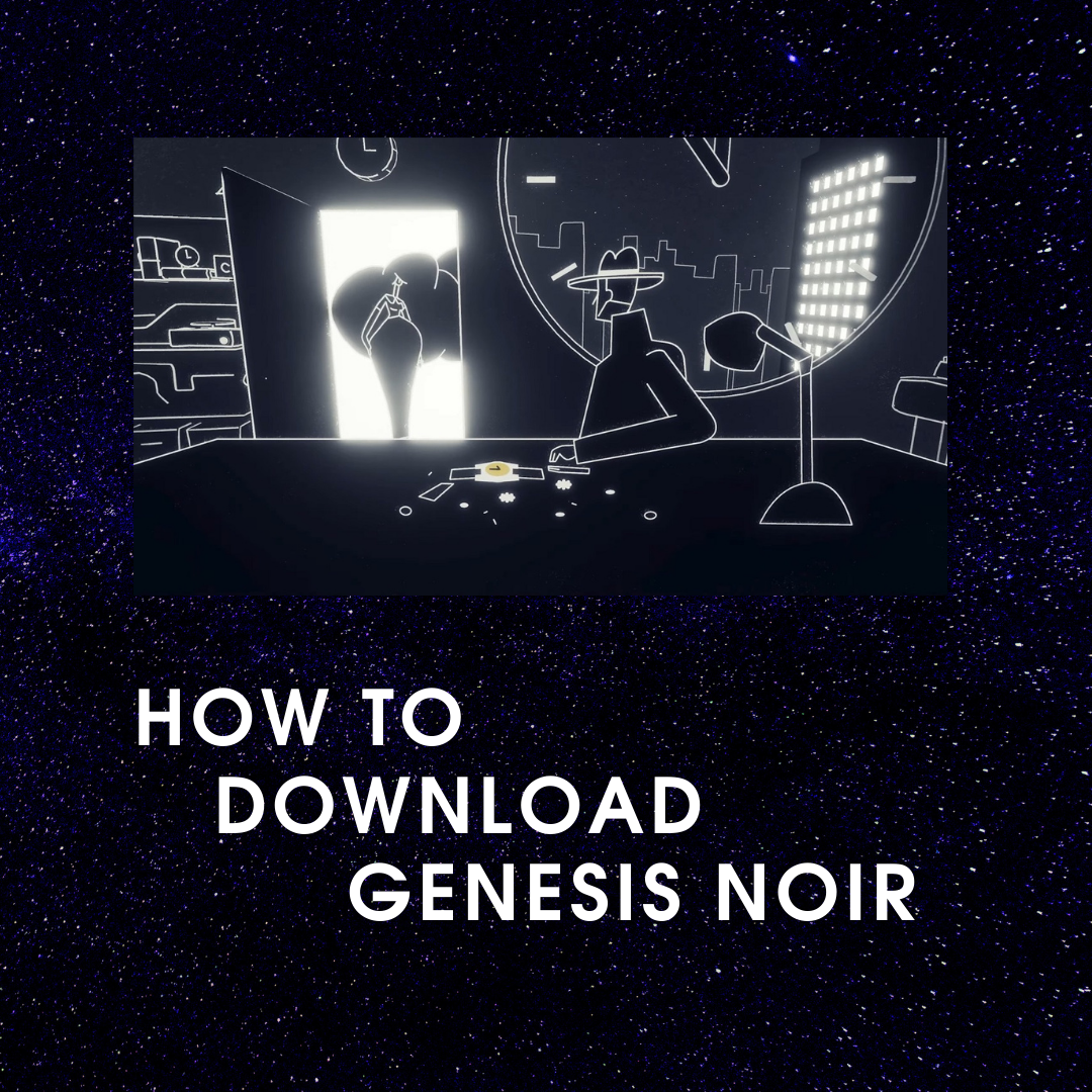 How to download Genesis Noir guide