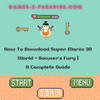 How To Download Super Mario 3D World + Bowser’s Fury | A Complete Guide