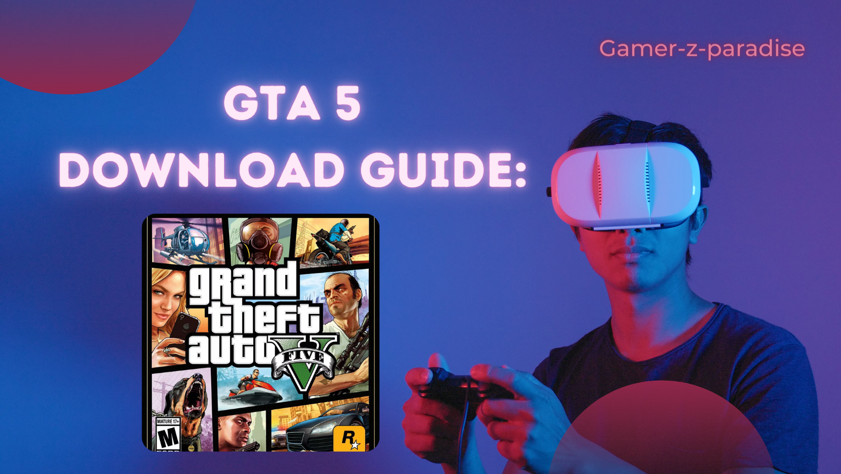 GTA 5 Download Guide: How To Download GTA V On PC, Xbox, Mobile And PS4