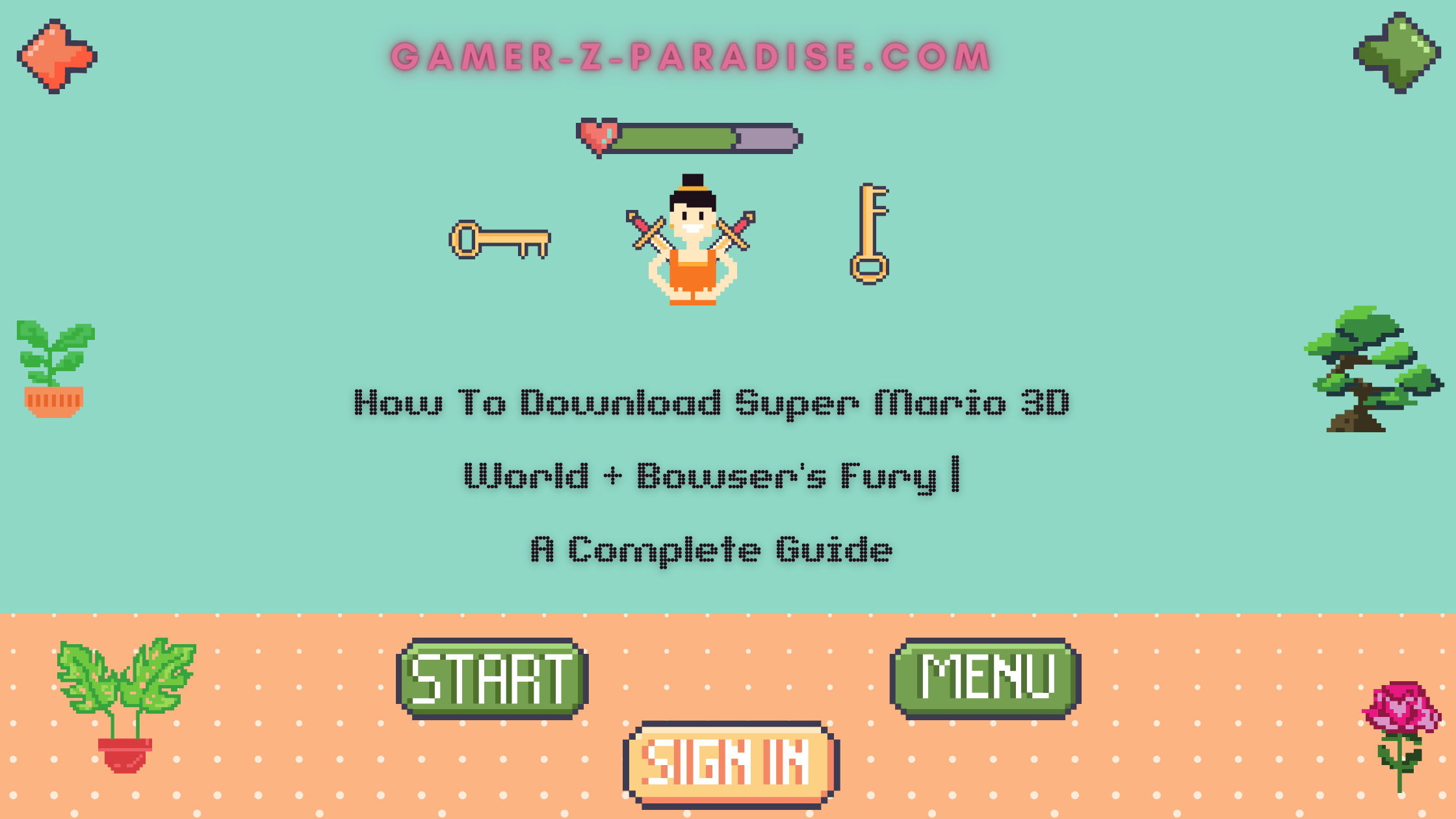 How To Download Super Mario 3D World + Bowser’s Fury | A Complete Guide